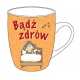 Kubek "Bądź zdrów"